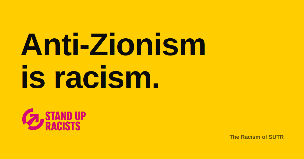 Anti-Zionism is racism